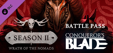 Conqueror's Blade - Season 2 - Wrath of the Nomads cover art