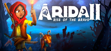ARIDA: Rise of the Brave cover art