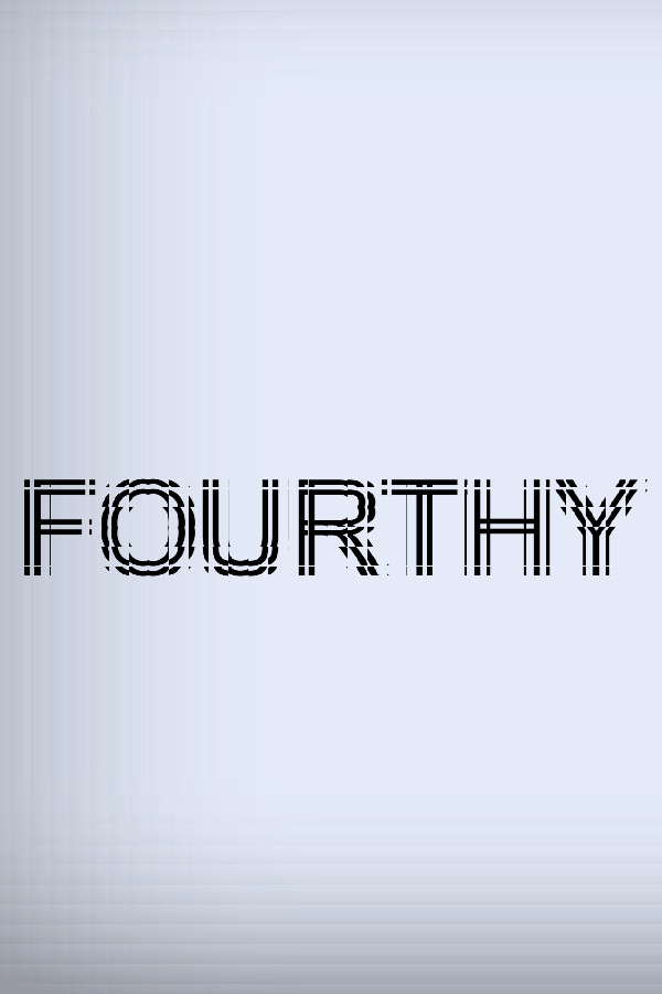 Fourthy for steam Fourthy for steam