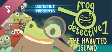 Frog Detective 1: Original Soundtrack