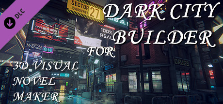 Dark city builder for 3D Visual Novel Maker