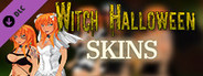 Witch Halloween - Skins