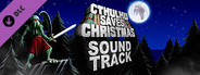 Cthulhu Saves Christmas - Soundtrack