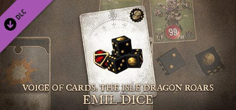 Voice of Cards: The Isle Dragon Roars Emil Dice