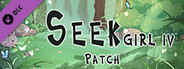 Seek Girl Ⅳ - Patch