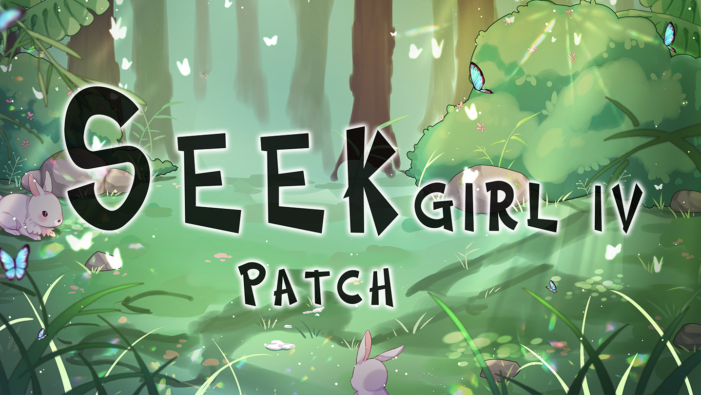 Seek Girl Ⅳ Patch · Appid 1216160 · Steamdb 