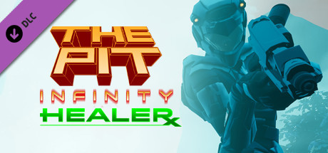 The Pit: Infinity - Healer cover art