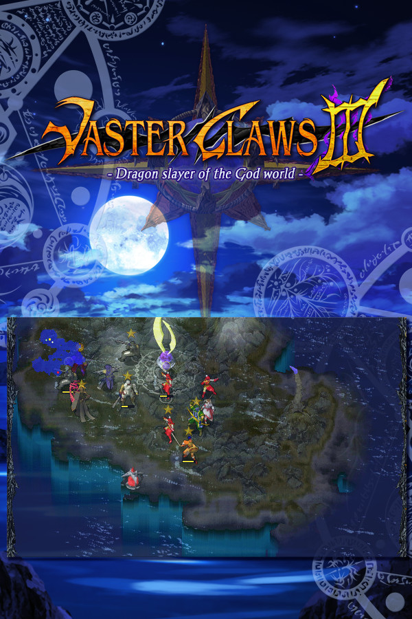 Vaster Claws 3: Dragon slayer of the God world