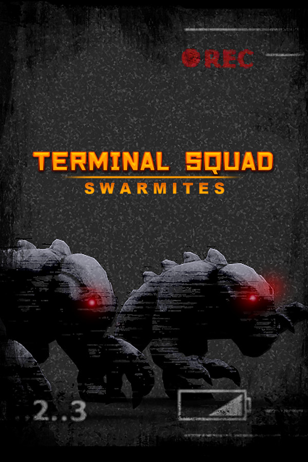 Terminal squad: Swarmites for steam