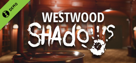 Westwood Shadows Demo cover art