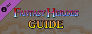 Fantasy Heroes Guide