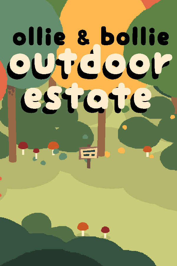 Ollie & Bollie: Outdoor Estate for steam