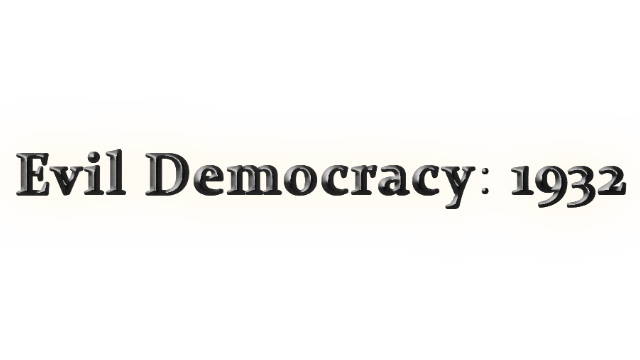 Evil Democracy: 1932 Logo