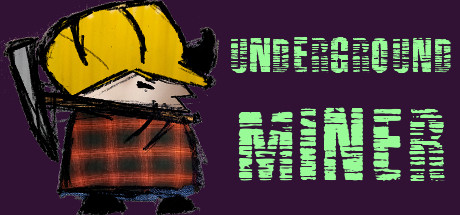 Underground Miner cover art