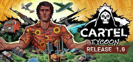 Cartel Tycoon on Steam Backlog