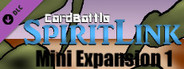 Card Battle Spirit Link - Mini Expansion 1