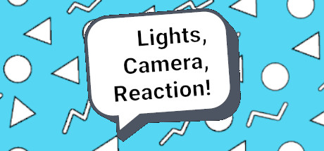 Lights, Camera, Reaction! cover art