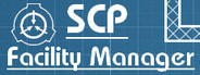 SCP : Facility Manager