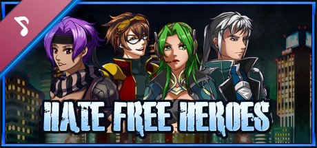 Hate Free Heroes 3.0 Soundtrack cover art