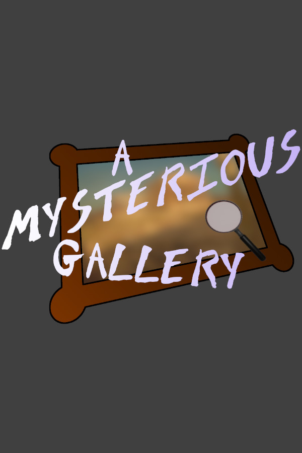 A Mysterious Gallery for steam A Mysterious Gallery for steam