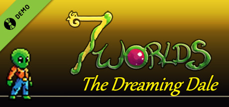 7WORLDS: The Dreaming Dale Demo cover art
