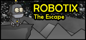 ROBOTIX: The Escape cover art