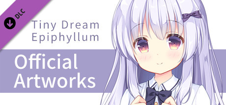 Tiny Dream Epiphyllum - Official Artworks cover art