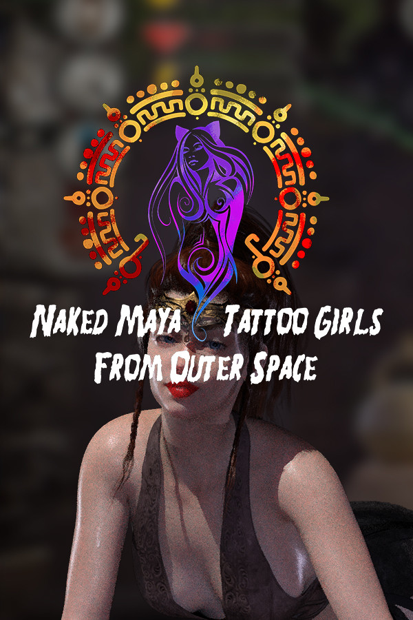 Steam portrait for Naked Maya Tattoo Girls From Outer Space.