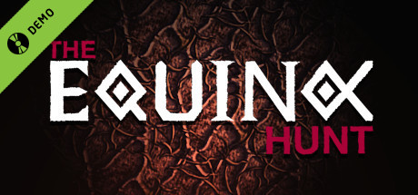 The Equinox Hunt Demo cover art