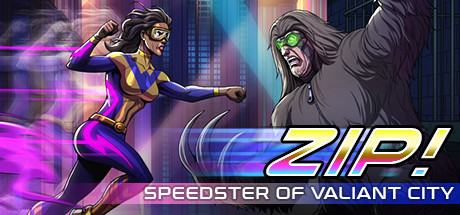 Zip! Speedster of Valiant City cover art