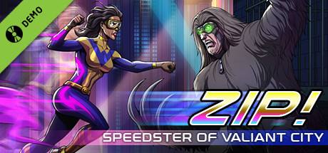 Zip! Speedster of Valiant City Demo cover art