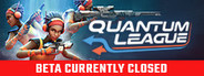 Quantum League - Open Beta