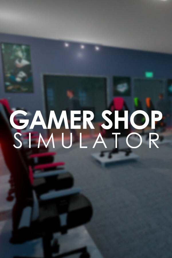 Gamer Shop Simulator for steam