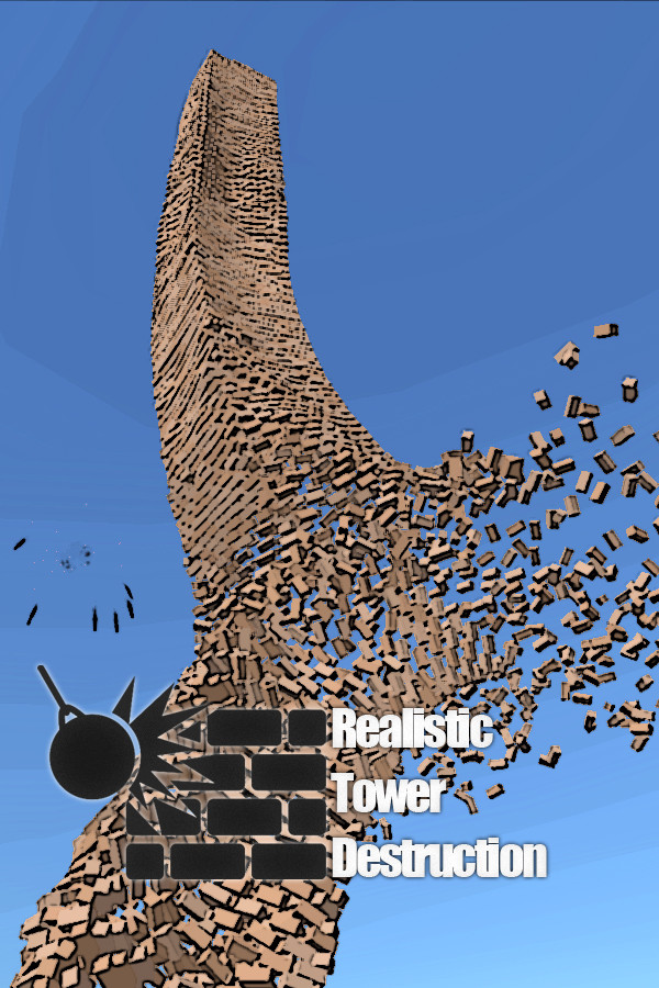 Realistic Tower Destruction Demo
