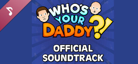 Who's Your Daddy?! Official Soundtrack (2024) cover art