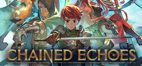 Chained Echoes on Steam Backlog