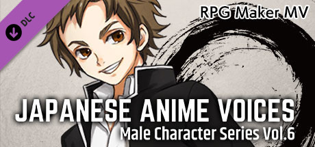 RPG Maker MV - Japanese Anime Voices：Male Character Series Vol.6 cover art