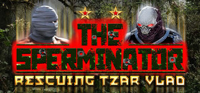 The Sperminator: Rescuing Tzar Vlad cover art