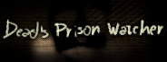 Dead's Prison Watcher Logo