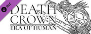 Death Crown — Era of Human