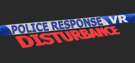 Police Response VR Disturbance cover art