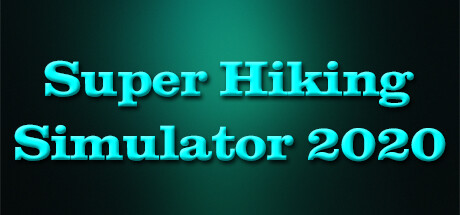 Super Hiking  Simulator 2020 cover art