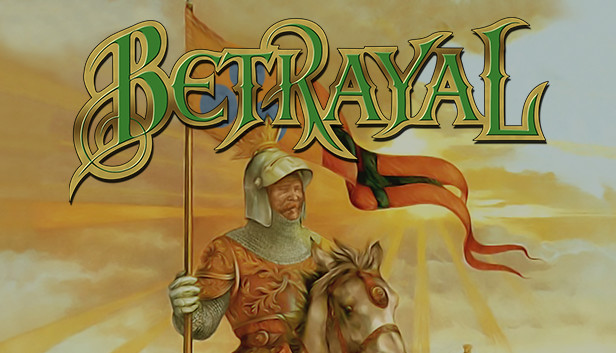 Betrayal