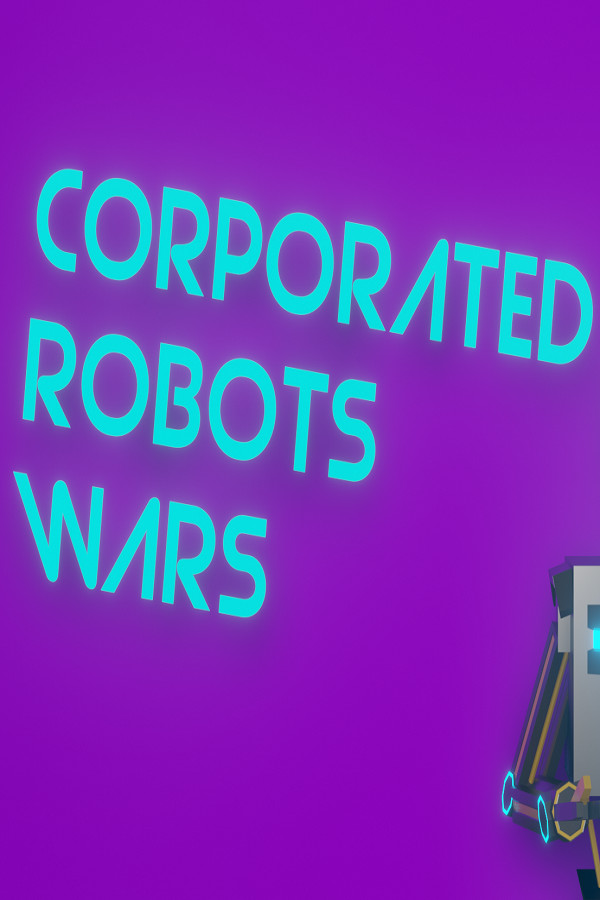 Corporated Robots Wars for steam