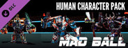 Mad Ball - Human Theme Characters