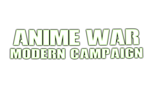 ANIME WAR — Modern Campaign- Backlog.rip