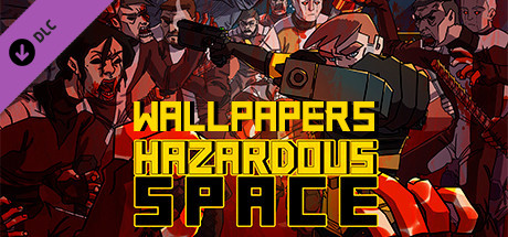 Hazardous Space - Wallpapers cover art