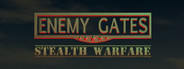 Enemy Gates Stealth War