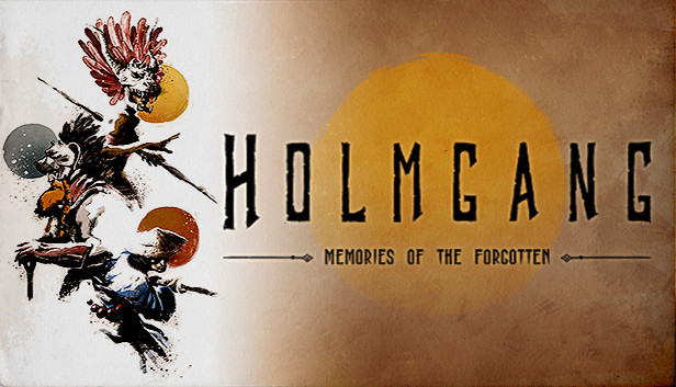 HOLMGANG: Memories of the Forgotten