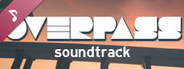 Overpass Soundtrack